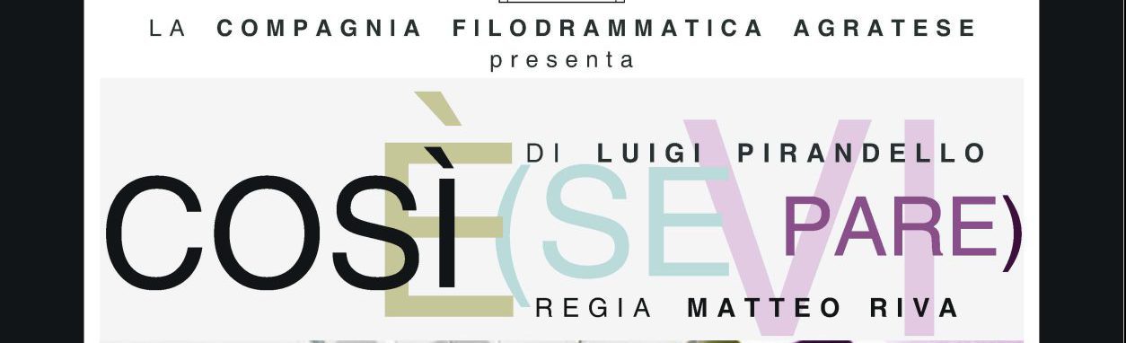 Così è se vi pare Così è se vi pare